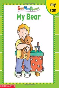 Sight Word Readers: My Bear