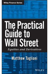 Practical Guide to Wall Street