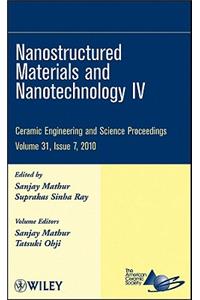 Nanostructured Materials and Nanotechnology IV, Volume 31, Issue 7