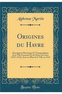 Origines Du Havre