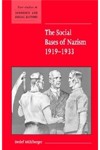 Social Bases of Nazism 1919-1933