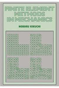 Finite Element Methods in Mechanics
