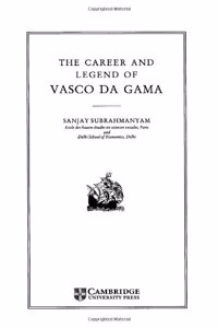 Career and Legend of Vasco da Gama