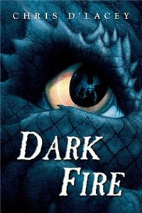 Dark Fire (the Last Dragon Chronicles #5)