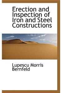 Erection and Inspection of Iron and Steel Constructions
