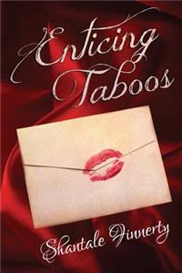 Enticing Taboos