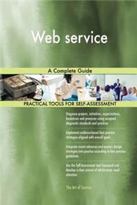 Web service A Complete Guide