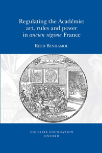 Regulating the Académie