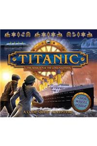 Titanic: The Search for the Lost Fugitives