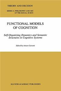 Functional Models of Cognition