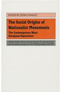 The Social Origins of Nationalist Movements