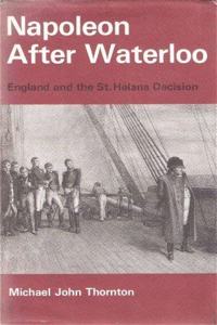 Napoleon After Waterloo