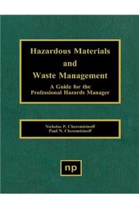 Hazardous Materials and Waste Management