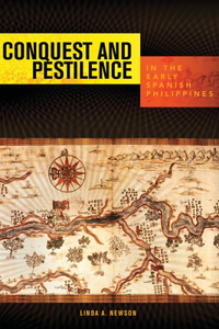 Conquest and Pestilence in the Early Spanish Philippines