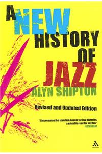 A New History of Jazz: Revised and Updated Edition