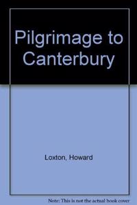 Pilgrimage to Canterbury CB