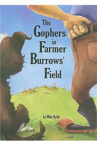 Gophers in Farmer Burrows' Field