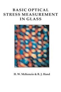 Basic Optical Stress Measurement in Glass