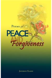 Poems of Peace and Forgiveness