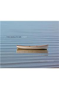 The Quality of Light