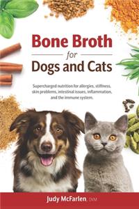 Bone Broth for Dogs and Cats