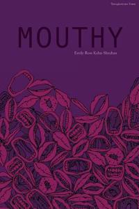 Mouthy