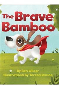 Brave Bamboo