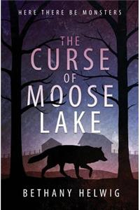 Curse of Moose Lake