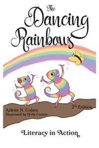 The Dancing Rainbows