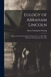 Eulogy of Abraham Lincoln