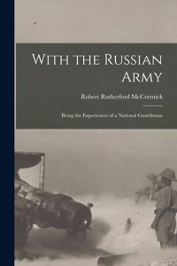 With the Russian Army
