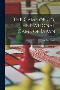 Game of go, the National Game of Japan