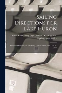 Sailing Directions for Lake Huron