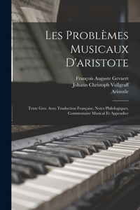 Les Problèmes Musicaux D'aristote