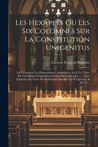Les Hexaples Ou Les Six Colomnes Sur La Constitution Unigenitus