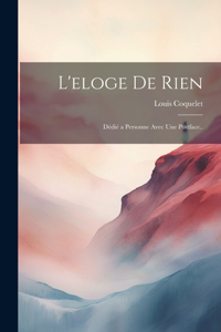 L'eloge De Rien