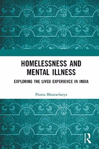 Homelessness and Mental Illness