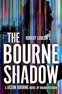 Robert Ludlum's(TM) The Bourne Shadow