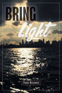 Bring Light