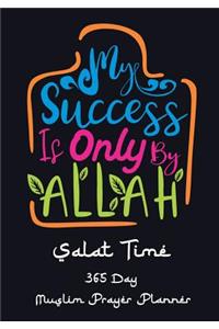 My Success Is Only By Allah