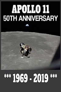 Apollo 11 - 50th Anniversary 1969-2019