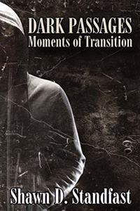 Dark Passages