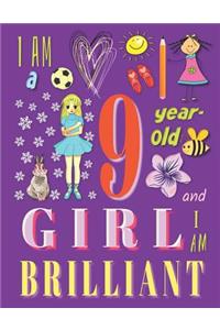 I am a 9-Year-Old Girl and I Am Brilliant