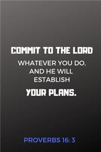 Proverbs 16 3 Journal, Commit To The Lord