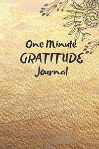 One Minute Gratitude Journal