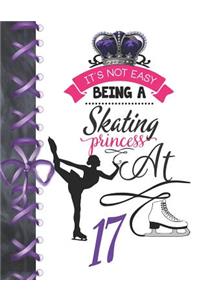 It's Not Easy Being A Skating Princess At 17