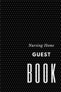 Nursing Home Guest Book