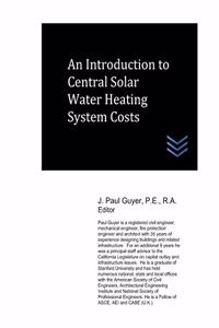 An Introduction to Central Solar Water Heating System Costs