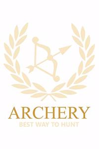 Archery Best Way To Hunt