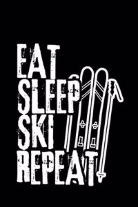 Eat Sleep Ski Repeat